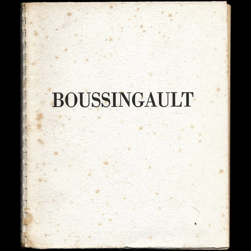 Poiret - Boussingault Par Ses Amis, Avec Envoi De Dunoyer De Segonzac À Denise Poiret (1944) 1