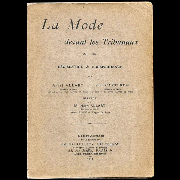 La Mode Devant Les Tribunaux, Législation & Jurisprudence (1914) 1