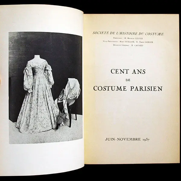 Cent Ans De Costume Parisien, Catalogue De L'exposition De La Société De L'histoire Du Costume (1937) 2