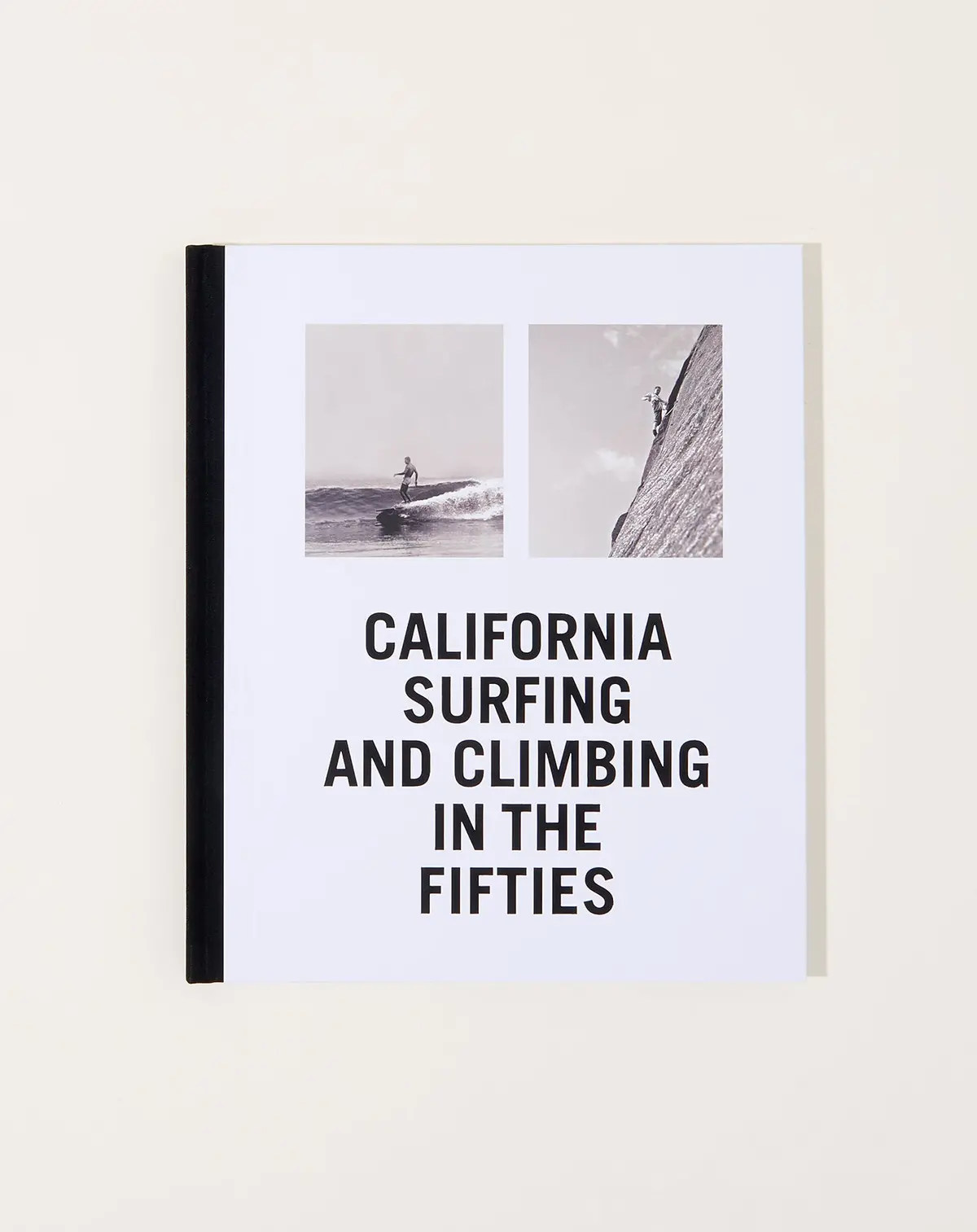 California Surfing And Climbing In The Fifties 1
