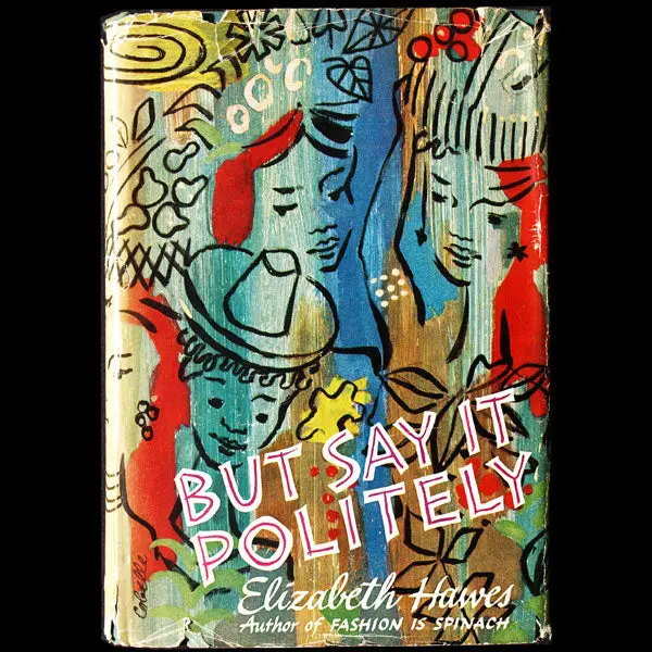 But Say It Politely, Par Elizabeth Hawes, 1Ère Édition (1951) 1