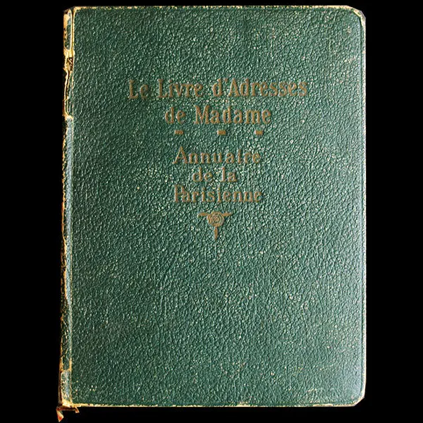 Le Livre D'adresses De Madame - Annuaire De La Parisienne (1929) 1