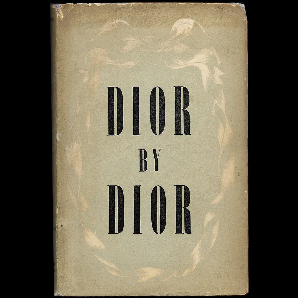 Christian Dior's Memoirs - Dior By Dior (1957) 1
