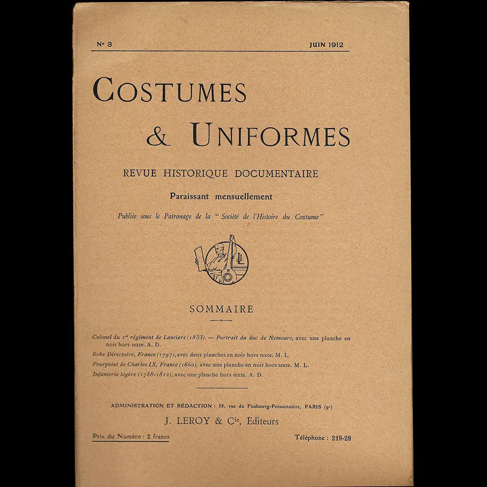 Costumes & Uniformes, Revue De La Société De L'histoire Du Costume, N°3 (Juin 1912) 1