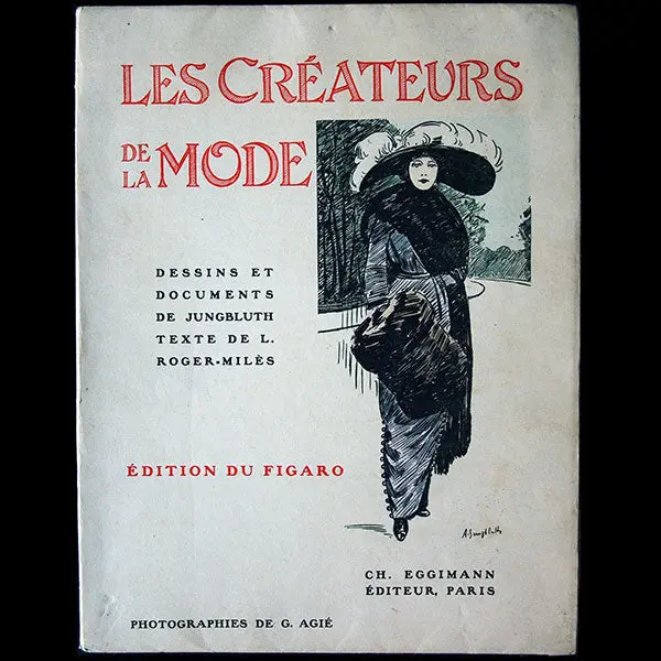 Roger-Milès - Les Créateurs De La Mode (1910) 1