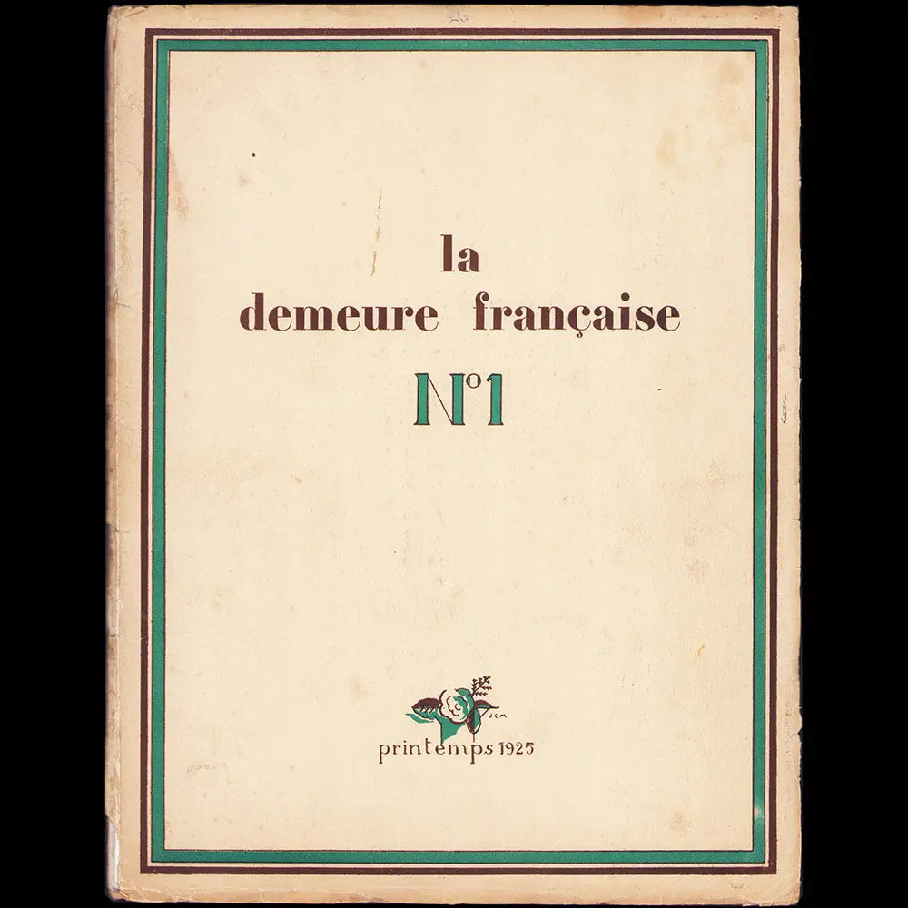 La Demeure Francaise, N°1, Printemps 1925 1