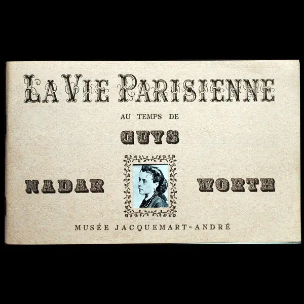 La Vie Parisienne Au Temps De Guys, Nadar Et Worth (1959) 1