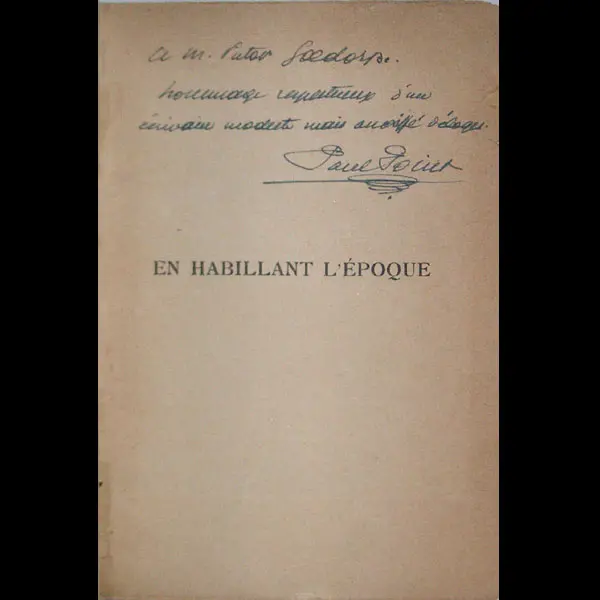 Poiret - En Habillant L'époque, Mémoires De Paul Poiret, Avec Envoi (1930) 2