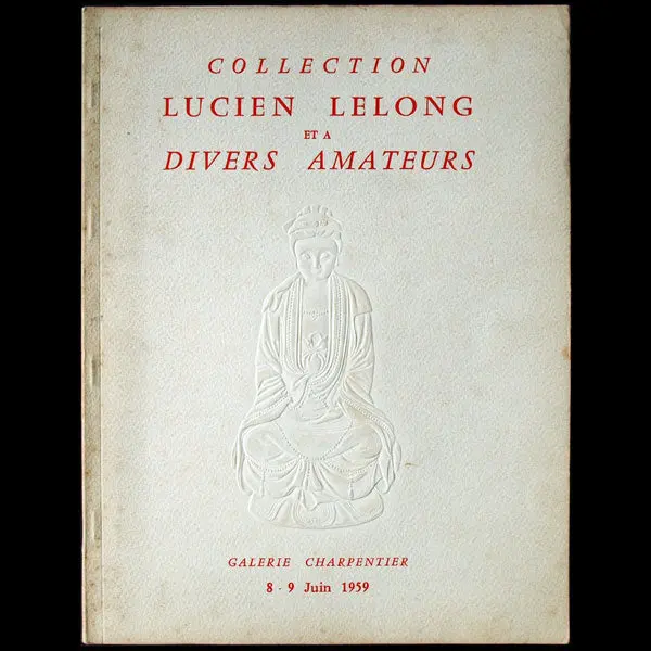 Lelong - Catalogue De La Vente De La Collection De Lucien Lelong (8-9 Juin 1959) 1