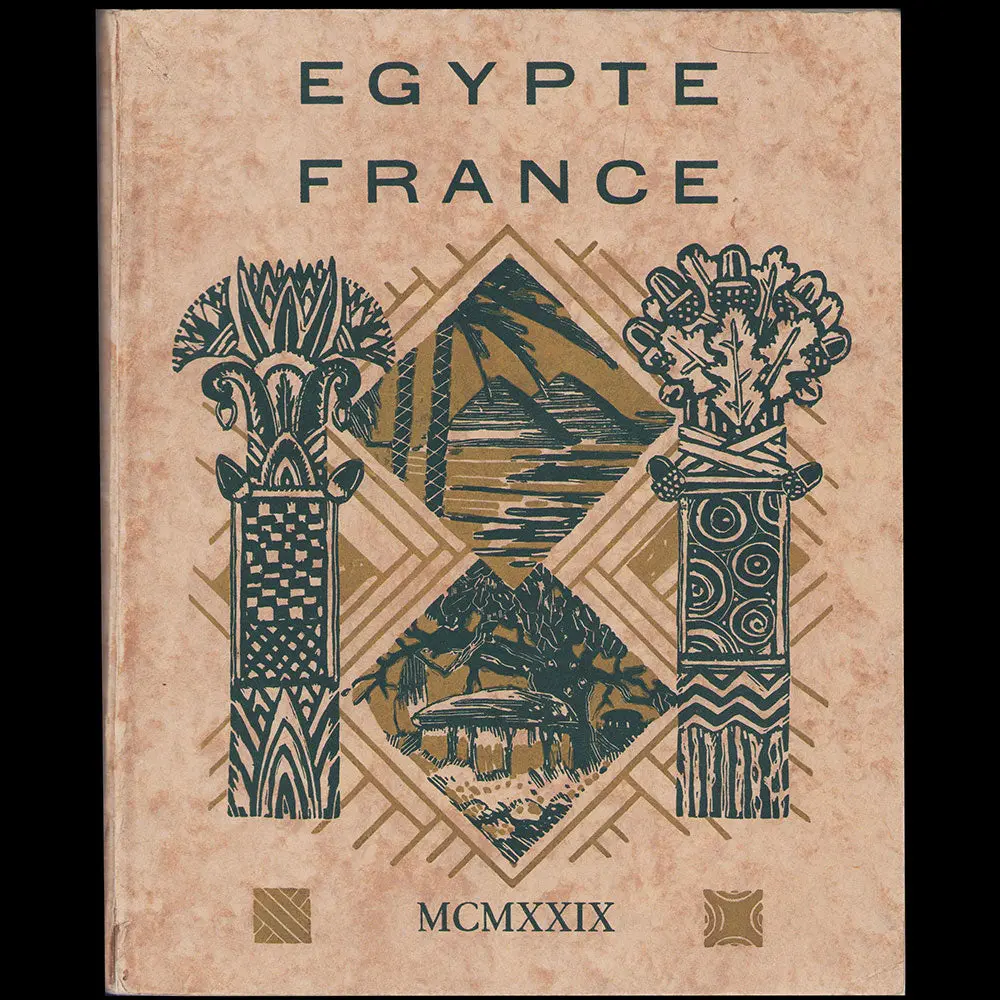 Egypte France, Catalogue De L'exposition Du Caire (1929) 1