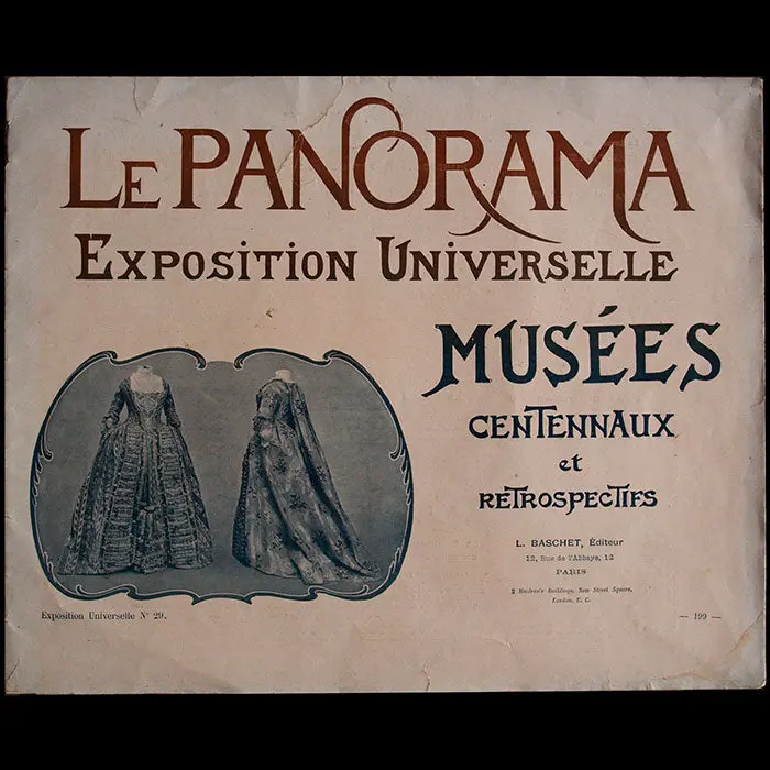 Exposition Universelle De Paris - Le Panorama, Musées Centennaux Et Rétrospectifs (1900) 1