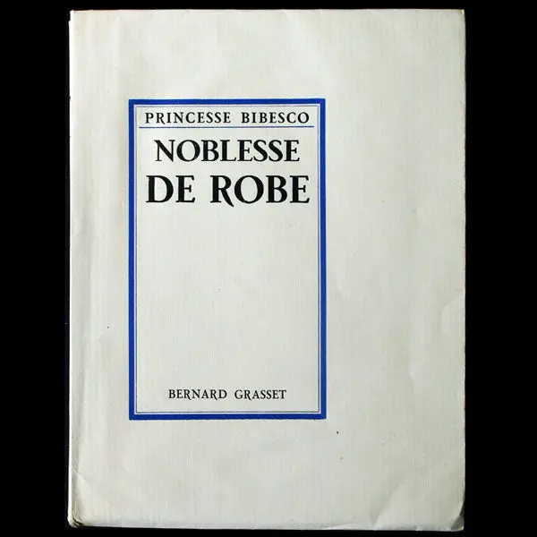 Noblesse De Robe, Exemplaire Sur Vélin Pur Fil (1928) 1