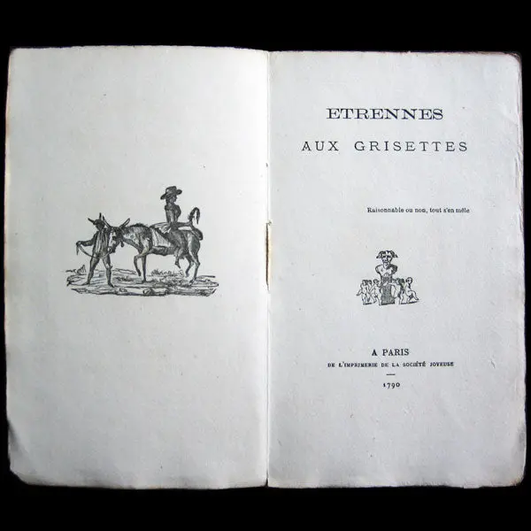 Etrennes Aux Grisettes Pour L’Année 1790, Réimprimé Textuellement Sur L’Édition Originale Et Rarissime De 1790 (1876) 2