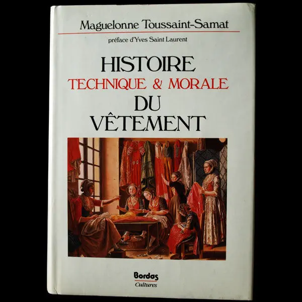 Histoire Technique Et Morale Du Vêtement (1990) 1