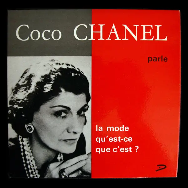 Chanel - Disque Coco Chanel Parle:  La Mode Qu'est Ce Que C'est? 1
