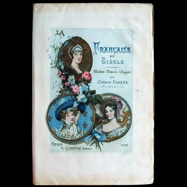 Uzanne - La Française Du Siècle, Exemplaire Sur Japon (1886) 1