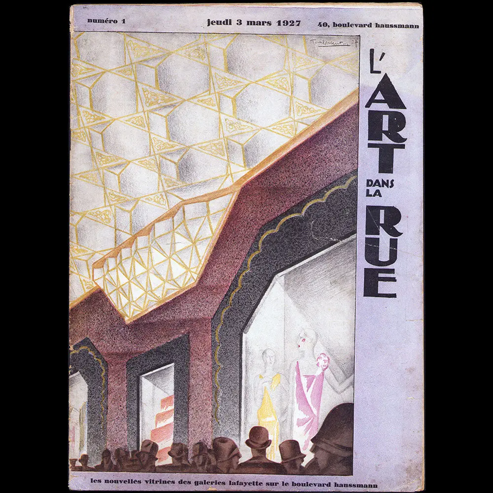 Les Galeries Lafayette - L'art Dans La Rue, N°1, Mars 1927 1