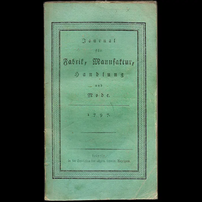 Journal Für Fabrik, Manufaktur, Handlung Und Mode, Januar 1797 1