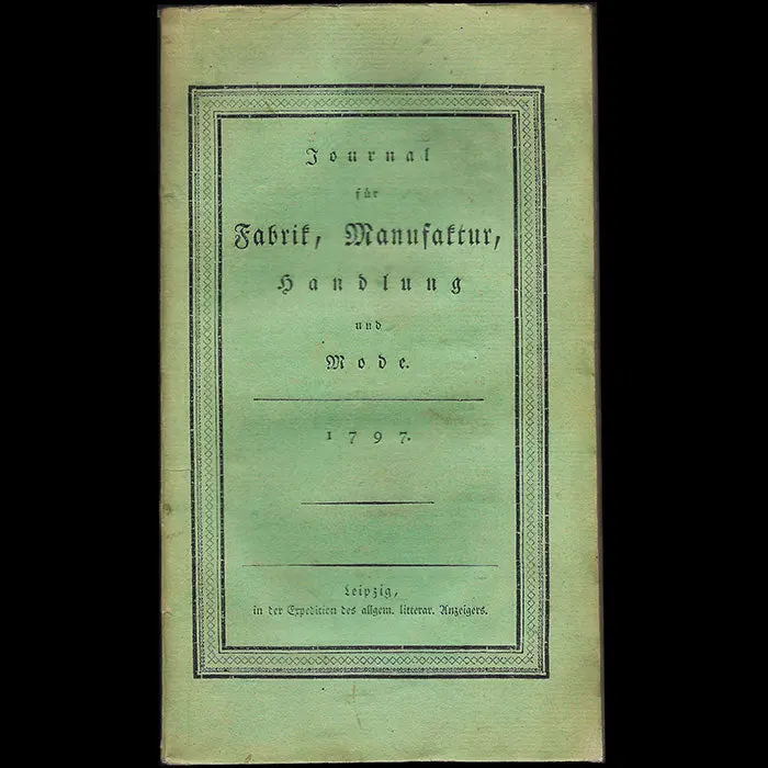 Journal Für Fabrik, Manufaktur, Handlung Und Mode, Marz 1797 1