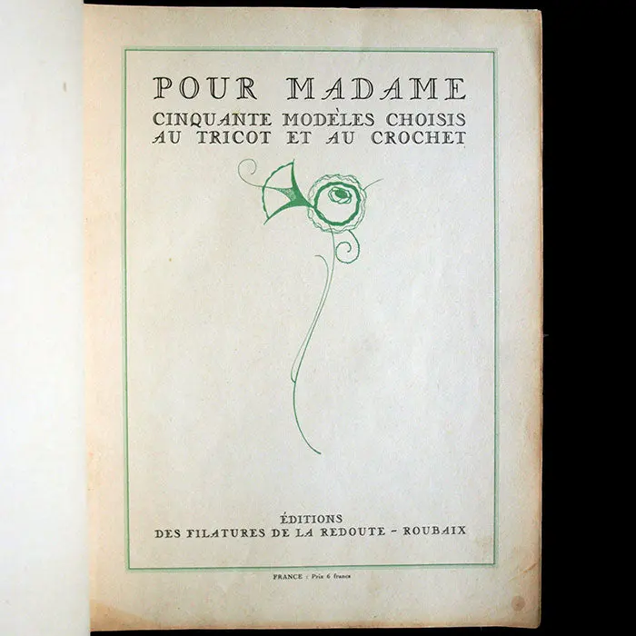 La Redoute - Pour Madame, Cinquante Modèles Choisis Au Tricot Et Au Crochet (Circa 1928) 2