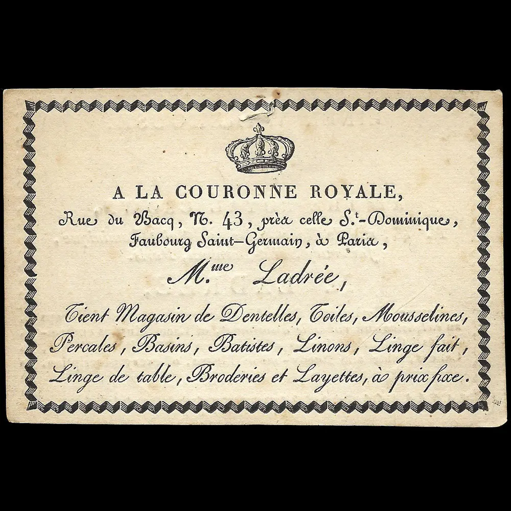 Ladrée - Carte De La Maison A La Couronne Royale, 43 Rue Du Bacq À Paris (Circa 1810-1820) 1