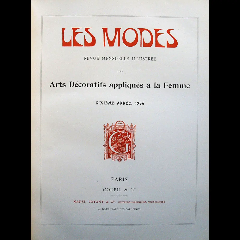 Les Modes - Réunion Des 12 Numéros De L'année 1906 1