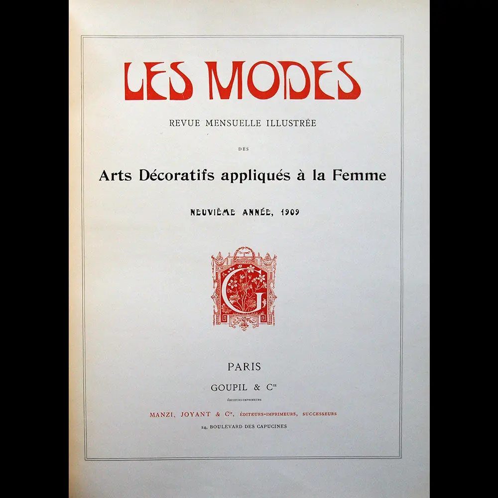 Les Modes - Réunion Des 12 Numéros De L'année 1909 1