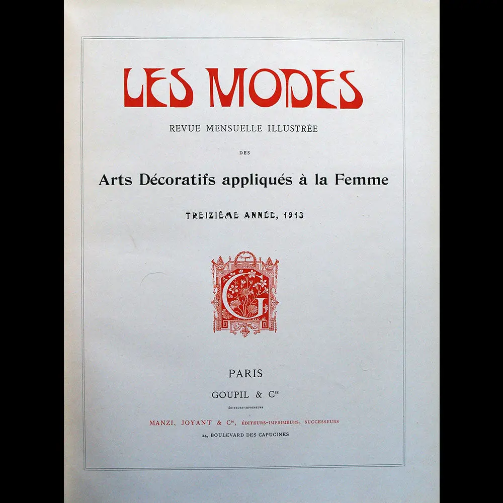 Les Modes - Réunion Des 12 Numéros De L'année 1913 1