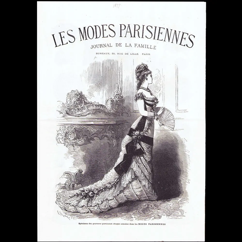 Les Modes Parisiennes Et La Mode Universelle - Document De Présentation Et D'abonnement (1877) 1