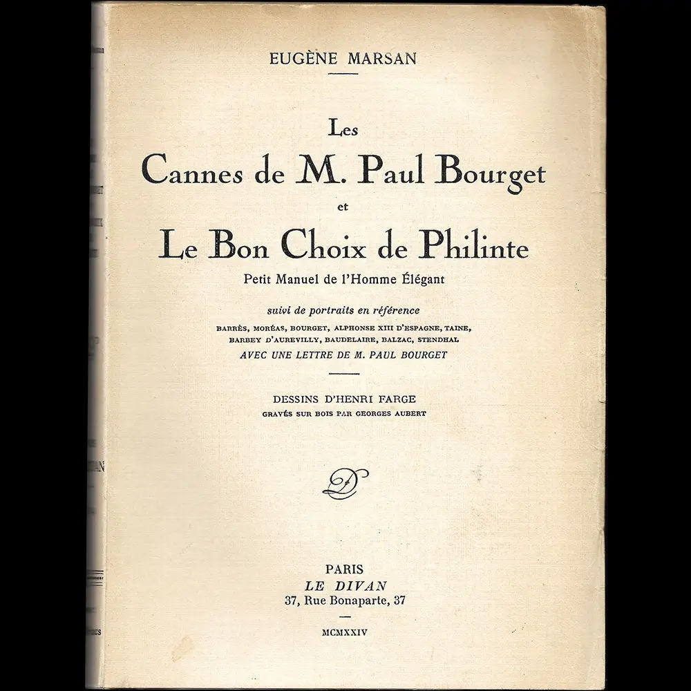 Les Cannes De Paul Bourget,Et Le Bon Choix De Philinte - Petit Manuel De L Homme Élégant (1924) 1