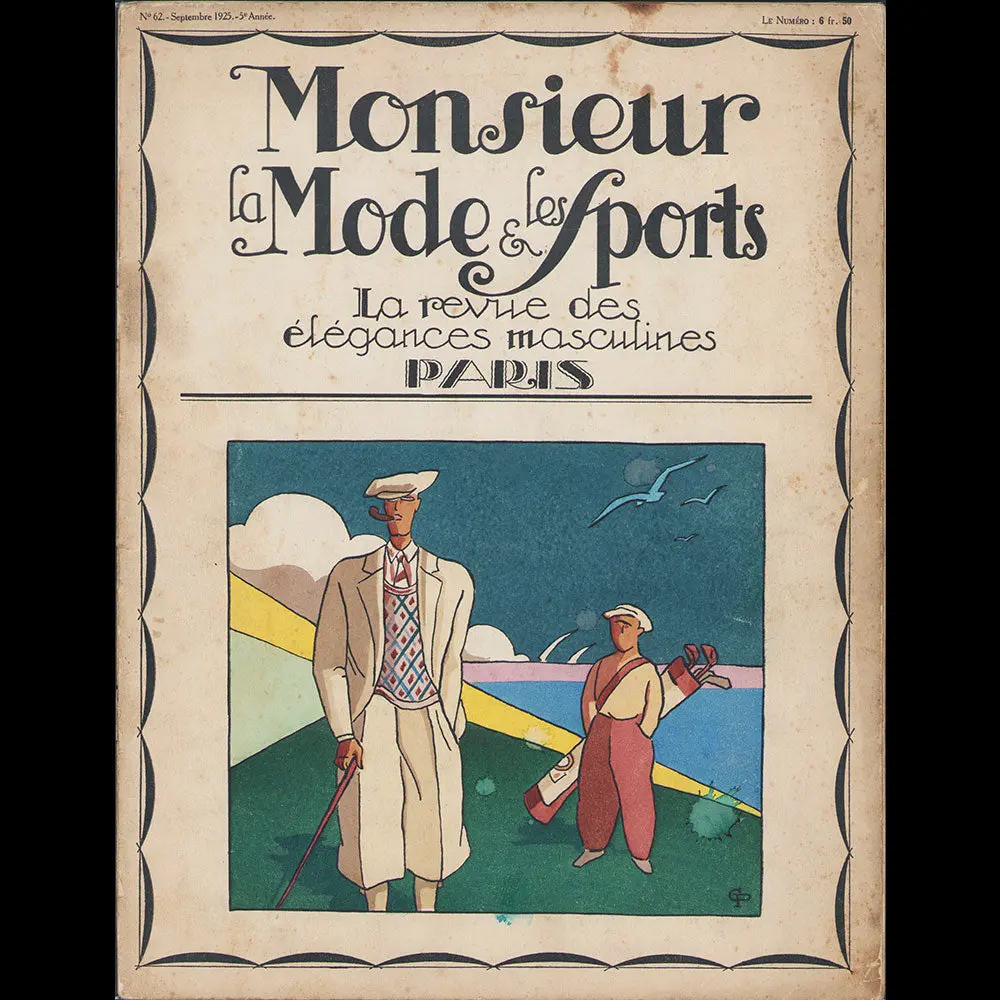 Monsieur, La Mode & Les Sports, Revue Des Élégances Masculines, N°62 (1925, Septembre) 1