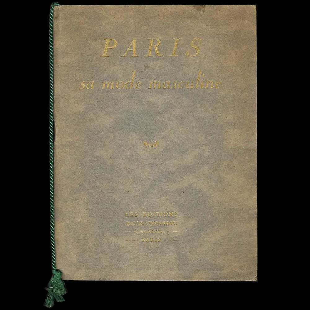 Paris, Sa Mode Masculine, Circa 1930 1