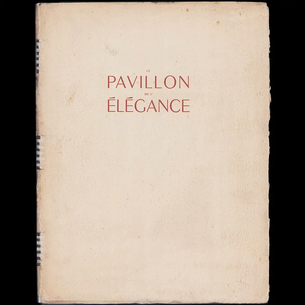Le Pavillon De L’Élégance À L'exposition Internationale Des Arts Et Technique De Paris (1937) 1