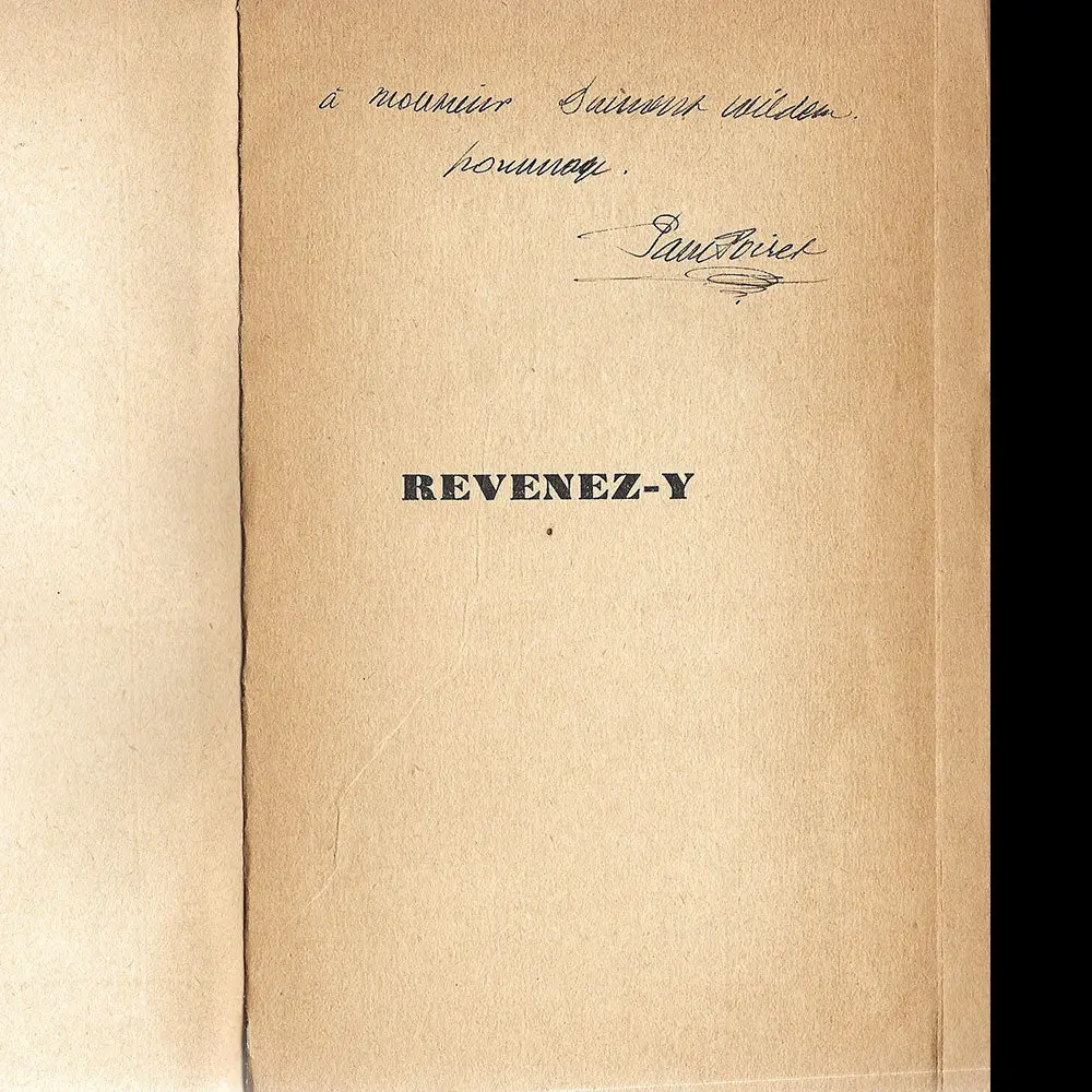 Poiret - Revenez-Y, Mémoires De Paul Poiret, Avec Envoi (1932) 2