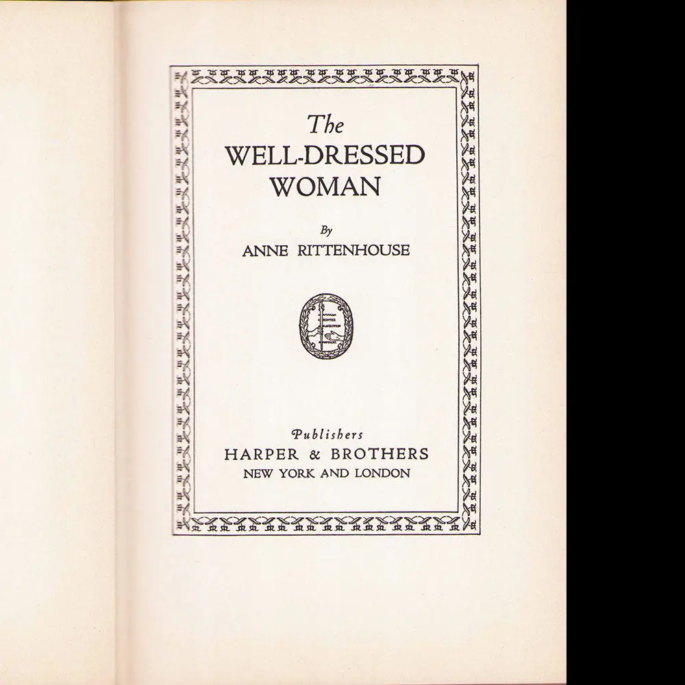 Anne Rittenhouse - The Well Dressed Woman Including Chapters By Jean Worth And Paul Poiret (1924) 2