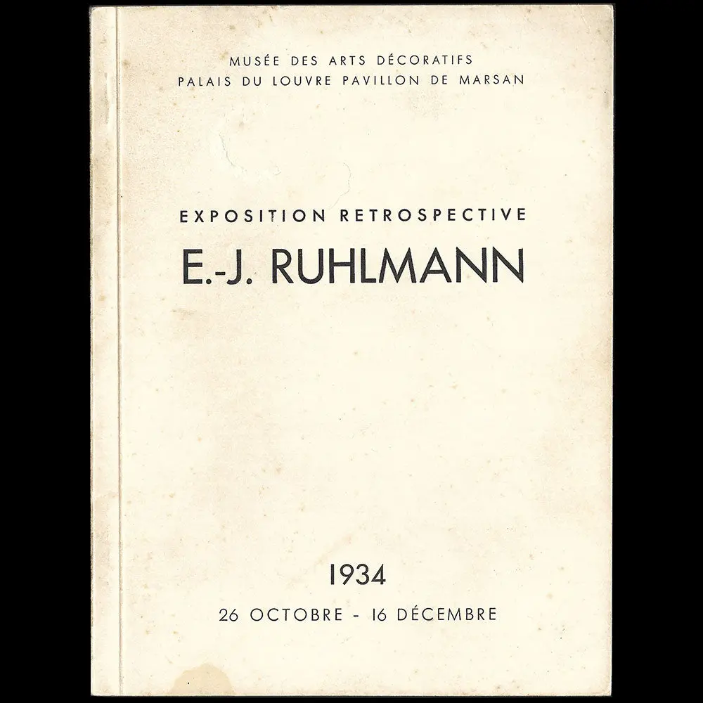 Exposition Retrospective E.-J. Ruhlmann (1934) 1