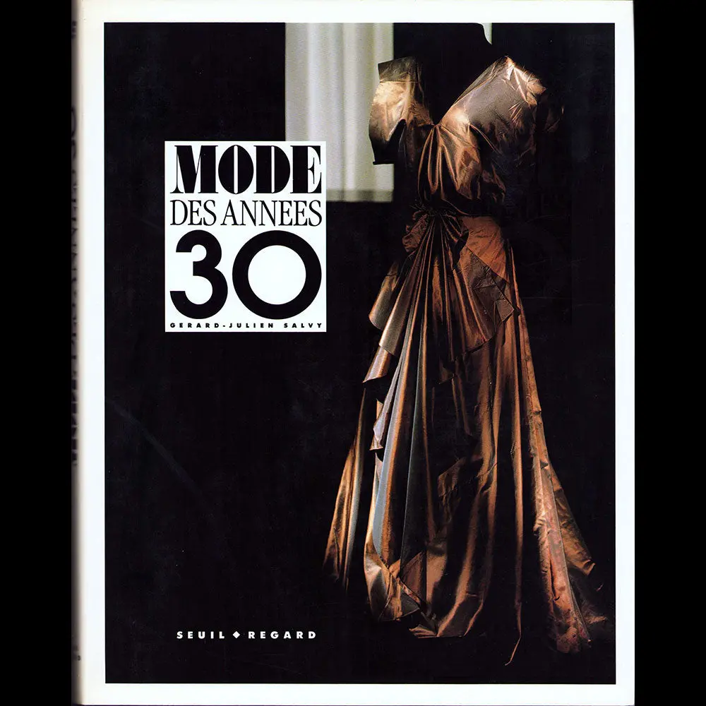 Gérard-Julien Salvy - La Mode Des Années 30 (1991) 1
