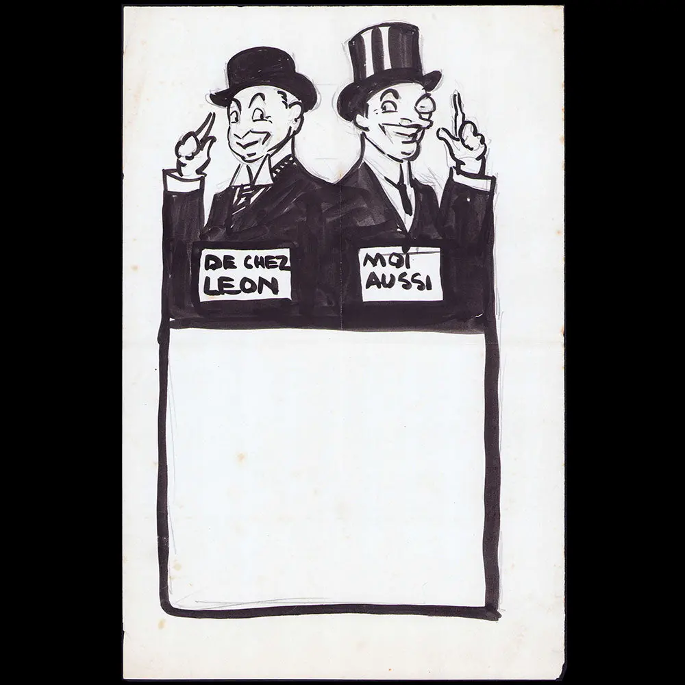 Léon - De Chez Léon, Moi Aussi, Projet De Publicité, Dessin D'edouard Saunier (1910S) 1