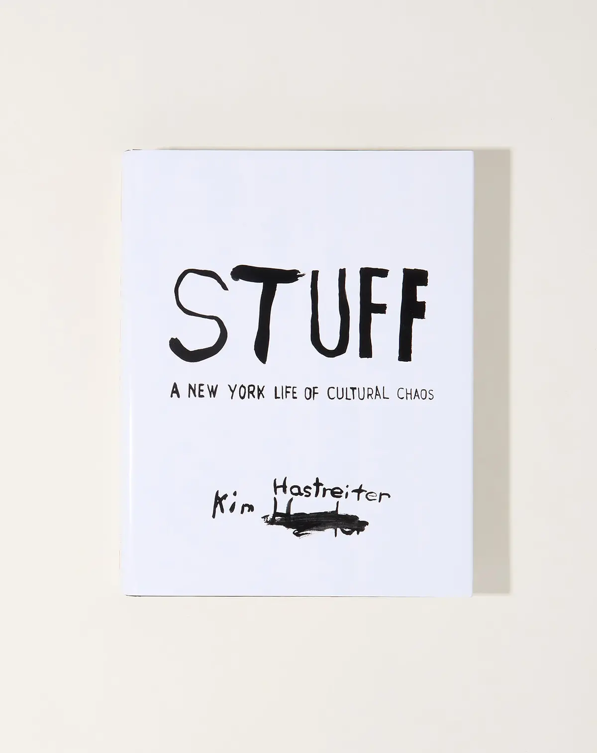 Stuff: A New York Life Of Cultural Chaos 1