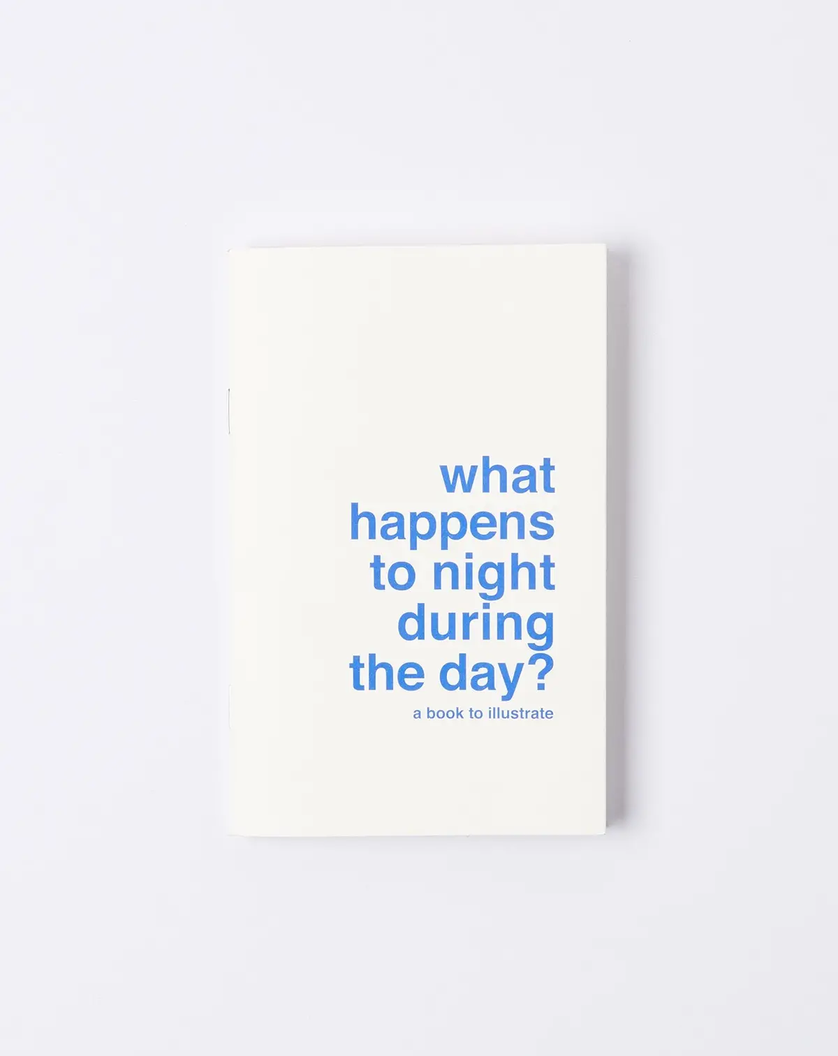 What Happens To Night During The Day? 1