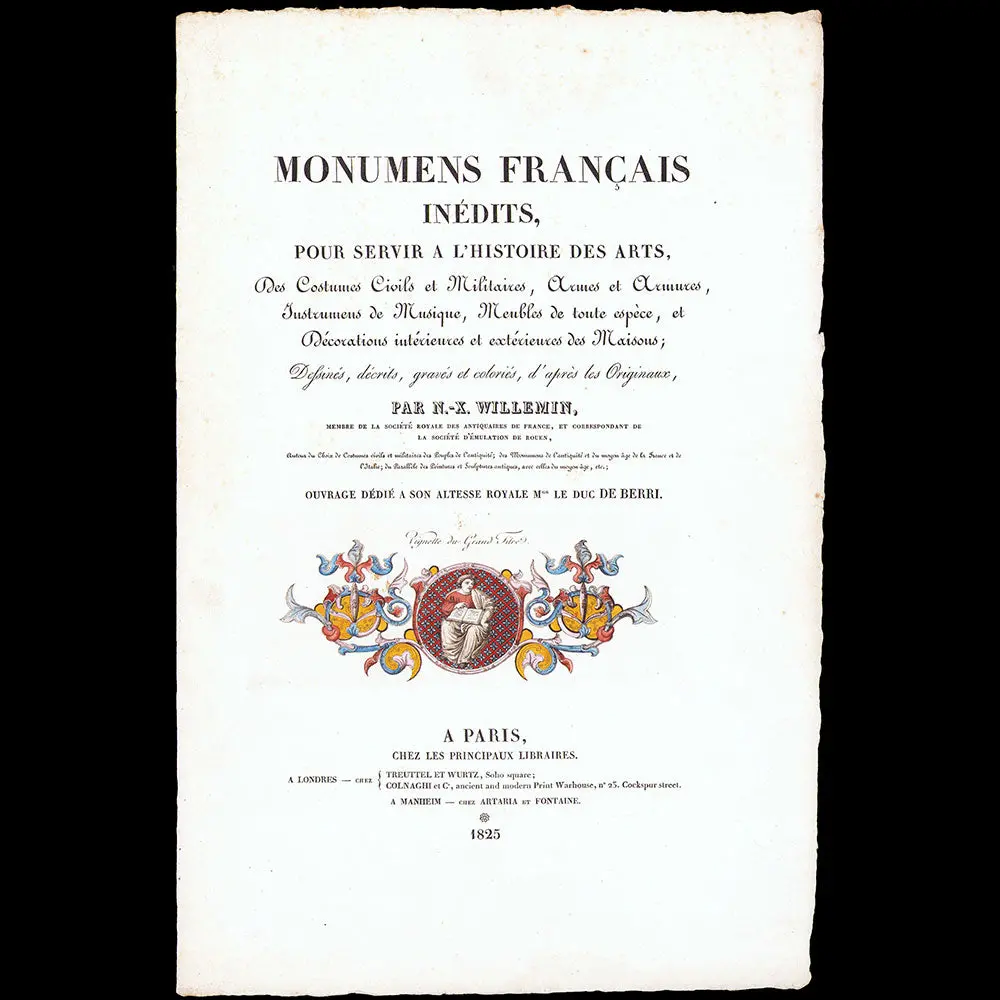 Nicolas Xavier Willemin - Monumens Français Inédits Pour Servir À L'histoire Des Arts (1825) 1